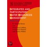 Integrated and Participatory Water Resources Management - Practice by Rodolfo Soncini-Sessa
