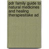 Pdr Family Guide To Natural Medicines And Healing Therapiesitake Ad door Pdr