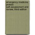 Emergency Medicine Pretest Self-Assessment and Review, Third Edition