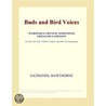 Buds and Bird Voices (Webster's Chinese Simplified Thesaurus Edition) door Inc. Icon Group International