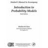 Introduction to Probability Models, Student Solutions Manual (E-Only) by Suzanne Ross