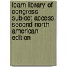 Learn Library of Congress Subject Access, Second North American Edition door Ganendran Jacki