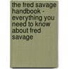 The Fred Savage Handbook - Everything You Need to Know About Fred Savage door Emily Smith
