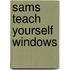 Sams Teach Yourself Windows