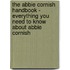 The Abbie Cornish Handbook - Everything You Need to Know About Abbie Cornish