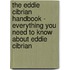 The Eddie Cibrian Handbook - Everything You Need to Know About Eddie Cibrian