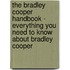 The Bradley Cooper Handbook - Everything You Need to Know About Bradley Cooper