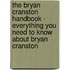 The Bryan Cranston Handbook - Everything You Need to Know About Bryan Cranston