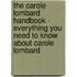 The Carole Lombard Handbook - Everything You Need to Know About Carole Lombard