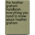 The Heather Graham Handbook - Everything You Need to Know About Heather Graham