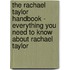 The Rachael Taylor Handbook - Everything You Need to Know About Rachael Taylor