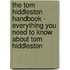 The Tom Hiddleston Handbook - Everything You Need to Know About Tom Hiddleston