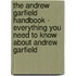 The Andrew Garfield Handbook - Everything You Need to Know About Andrew Garfield