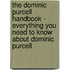 The Dominic Purcell Handbook - Everything You Need to Know About Dominic Purcell