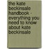 The Kate Beckinsale Handbook - Everything You Need to Know About Kate Beckinsale