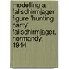 Modelling a Fallschirmjager Figure 'hunting Party' Fallschirmjager, Normandy, 1944 by Jaume Ortiz Forns