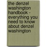 The Denzel Washington Handbook - Everything You Need to Know About Denzel Washington door Phyllis Cranford