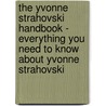 The Yvonne Strahovski Handbook - Everything You Need to Know About Yvonne Strahovski door Emily Smith