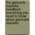 The Giancarlo Esposito Handbook - Everything You Need to Know About Giancarlo Esposito