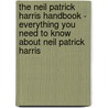 The Neil Patrick Harris Handbook - Everything You Need to Know About Neil Patrick Harris door Emily Smith