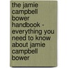 The Jamie Campbell Bower Handbook - Everything You Need to Know About Jamie Campbell Bower by Emily Smith