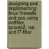 Designing and Implementing Linux Firewalls and Qos Using Netfilter, Iproute2, Nat and L7-Filter