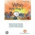 Who Will Pay? Coping with Aging Societies, Climate Change, and Other Long-Term Fiscal Challenges