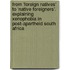 From 'Foreign Natives' to 'Native Foreigners'. Explaining Xenophobia in Post-Apartheid South Africa