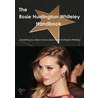 The Rosie Huntington-Whiteley Handbook - Everything You Need to Know About Rosie Huntington-Whiteley by Emily Smith