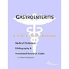 Gastroenteritis - a Medical Dictionary, Bibliography, and Annotated Research Guide to Internet References door Icon Health Publications