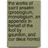 The Works of Saint Anselm (Proslogium, Monologium, an Appendix in Behalf of the Fool by Gaunilon, and Cur Deus Homo)