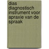 Diagnostisch Instrument voor Apraxie van de Spraak (DIAS ) - complete set door Roel Jonkers