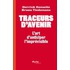 Traceurs d'avenir
