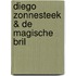 Diego Zonnesteek & De magische bril