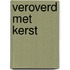 veroverd met kerst