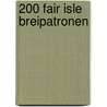 200 Fair isle breipatronen by Mary Jane Muck