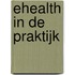 eHealth in de praktijk