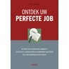 Ontdek uw perfecte job door Beate Westphal