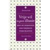 Vrije wil is geen illusie door Herman Kolk