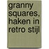 Granny squares, haken in retro stijl