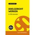 Doelgericht werken in 90 minuten