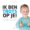 Ik ben trots op je! by Ben Furman