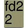 FD2 2 by Han Swaans