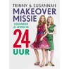Make-over missie by Trinny 