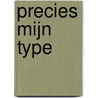 Precies mijn type door Simon Garfield