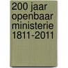 200 jaar Openbaar Ministerie 1811-2011 door L. Plas
