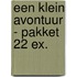 Een klein avontuur - pakket 22 ex.