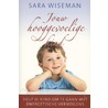 Jouw hooggevoelige kind door Sara Wiseman