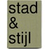 Stad & stijl