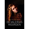 De valeriusmoorden by Paul Kustermans